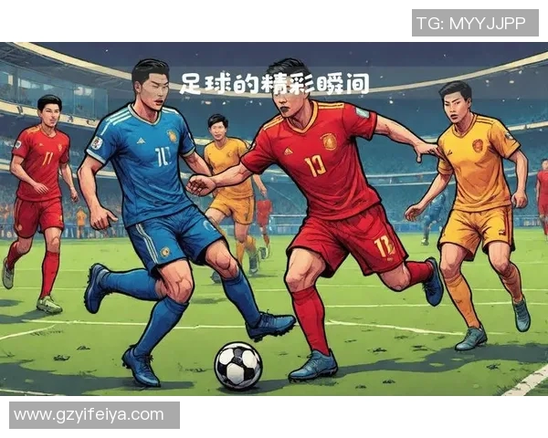 广东话足球明星的崛起与影响力探讨:从本土到国际舞台的精彩旅程 广东话足球明星的崛起与影响力探讨:从本土到国际舞台的精彩旅程