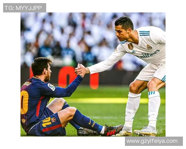 梅西与罗纳尔多的传奇对决足球世界的双子星辉煌历程 梅西与罗纳尔多的传奇对决足球世界的双子星辉煌历程